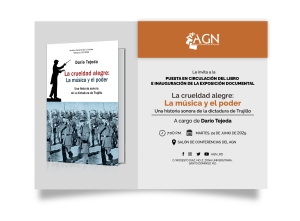 AGN pondrá en circulación el libro y la exposición “La crueldad alegre: La música y el poder, una historia sonora de la dictadura de Trujillo”